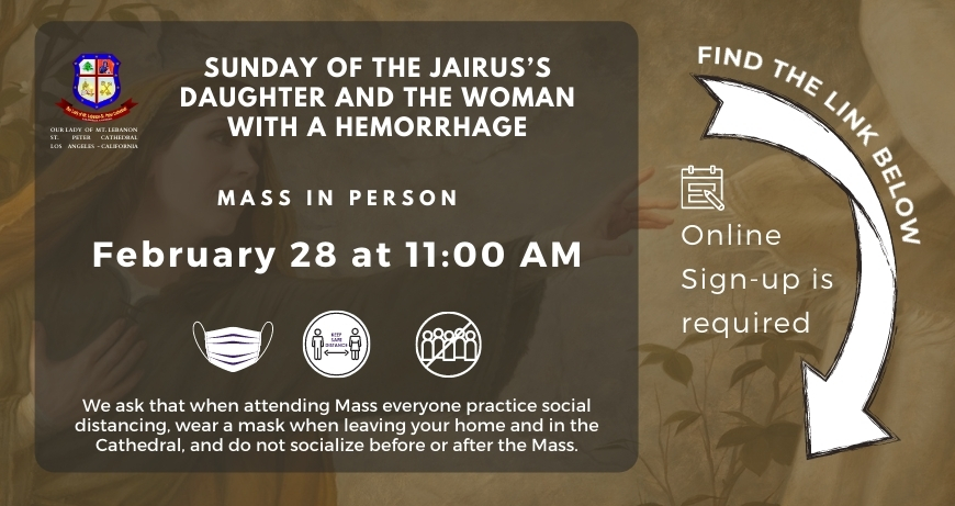 SUNDAY OF the Jairus’s Daughter and the Woman with a Hemorrhage